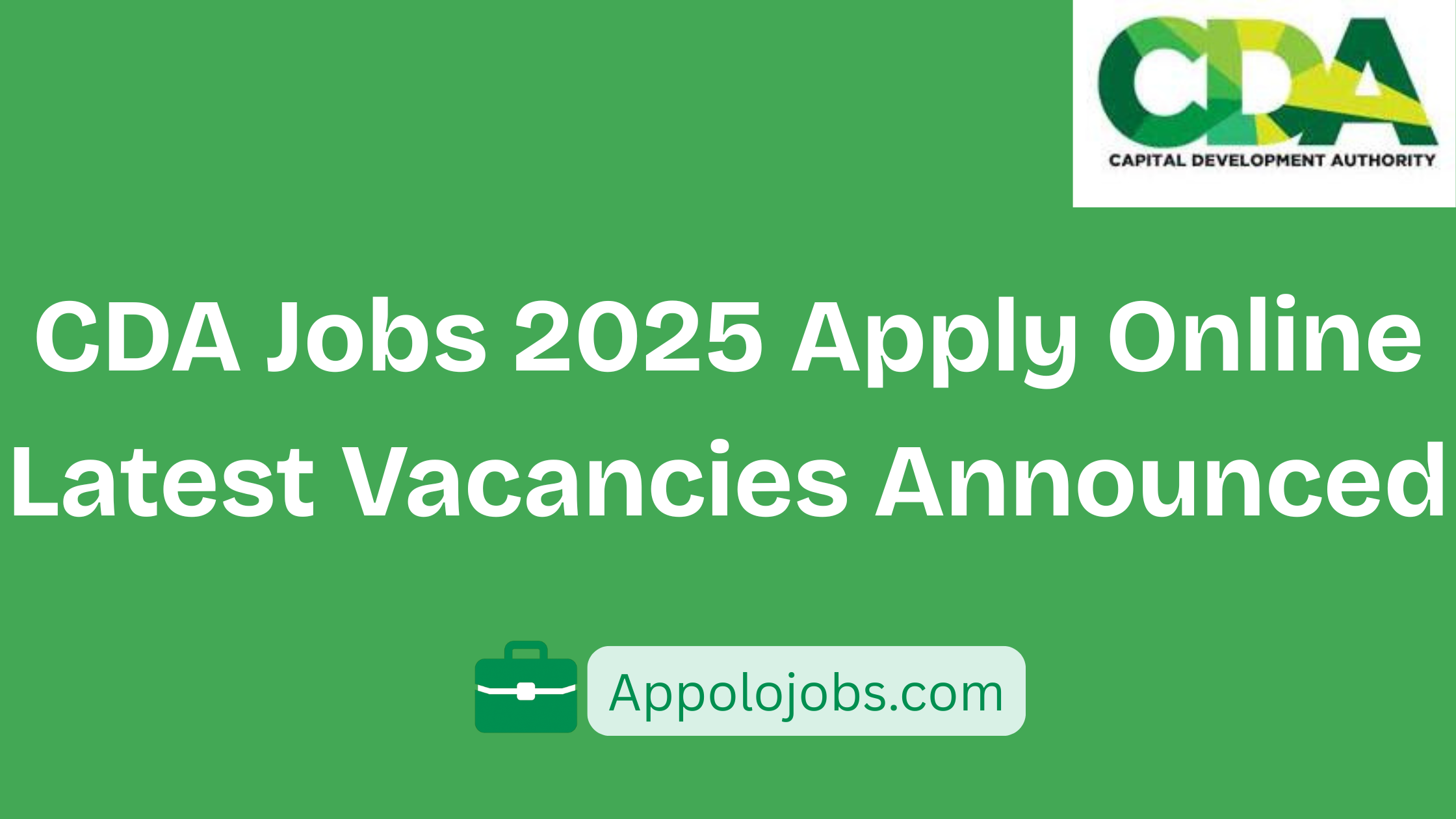 CDA Jobs 2025 Apply Online Latest Vacancies Announced